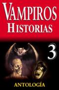 Vampiros. Historias 3