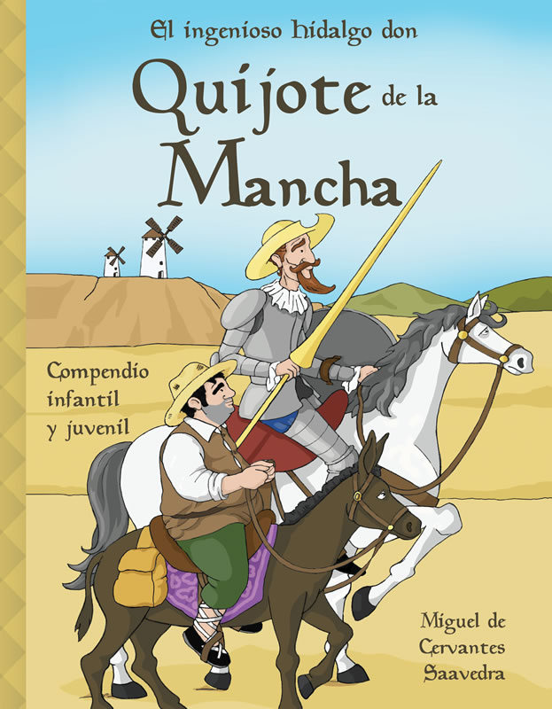 El ingenioso hidalgo Don Quijote de la Mancha. Ilustrado - Ediciones Maan