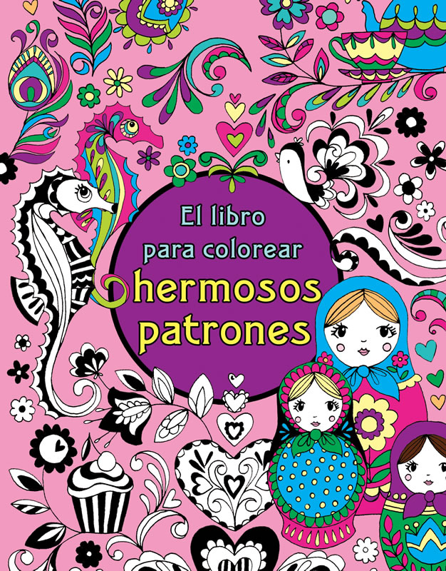 El libro para colorear hermosos patrones - Ediciones Maan - Coloreando