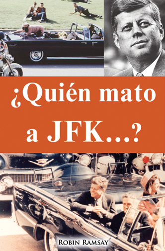 ¿Quién mató a JFK...? 