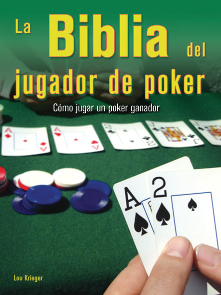 La Biblia del jugador de poker