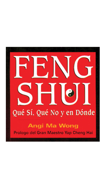 Feng-Shui. Qué sí, qué no y en dónde