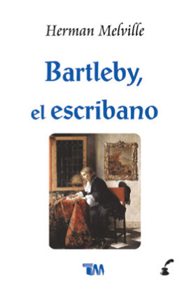 Bartleby, el escribano