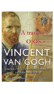 A través de los ojos de Vincent van Gogh