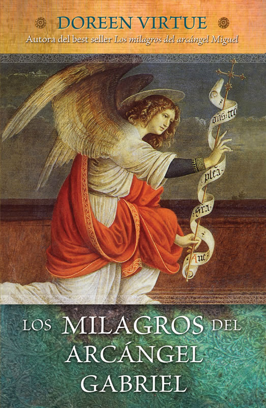 Los milagros del arcángel Gabriel