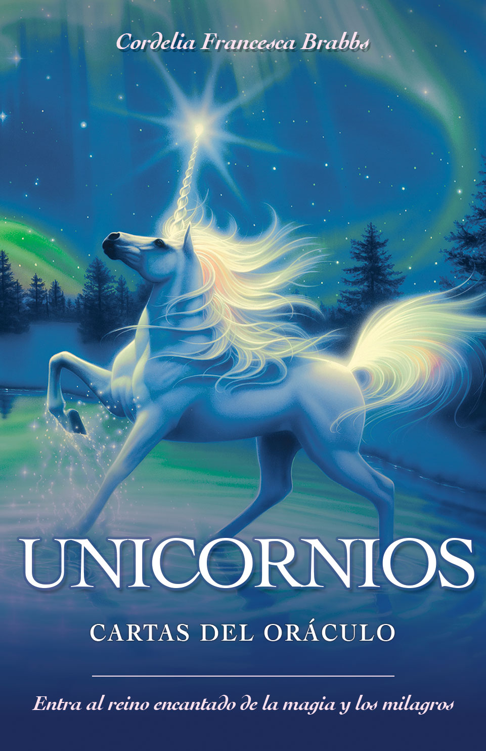 Unicornios. Cartas del oráculo