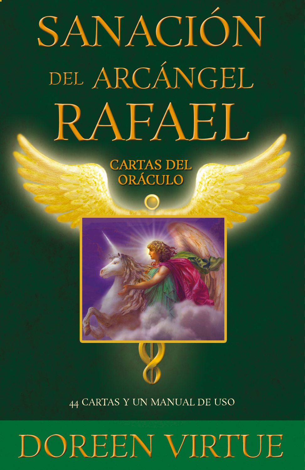 Sanación del arcángel Rafael. Cartas del oráculo