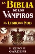 La Biblia de los vampiros. El linro de Nod
