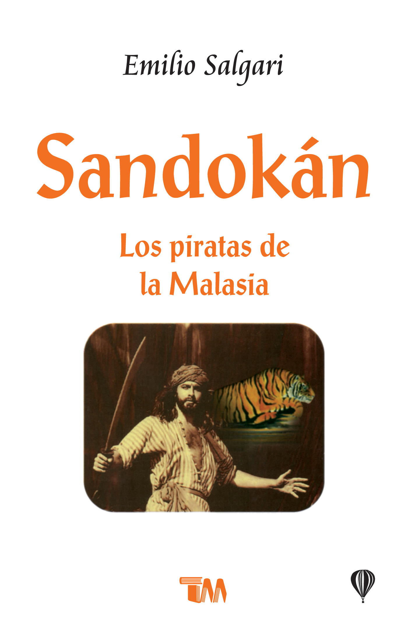 Sandokán. Los piratas de la Malasia