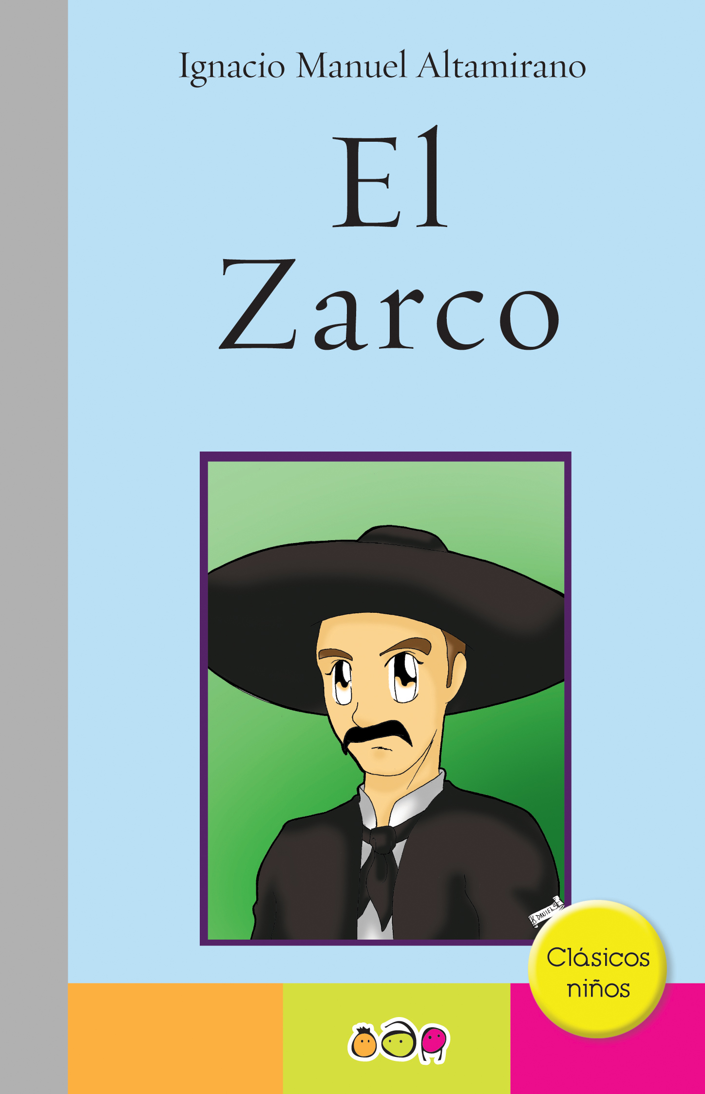 El Zarco - Ediciones Maan