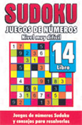 Sudoku. Juegos de números libro 14. Nivel muy difícil